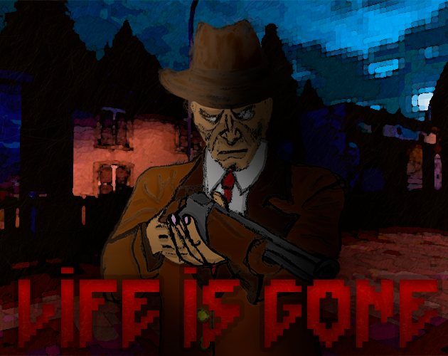 Games like Life Is Gone