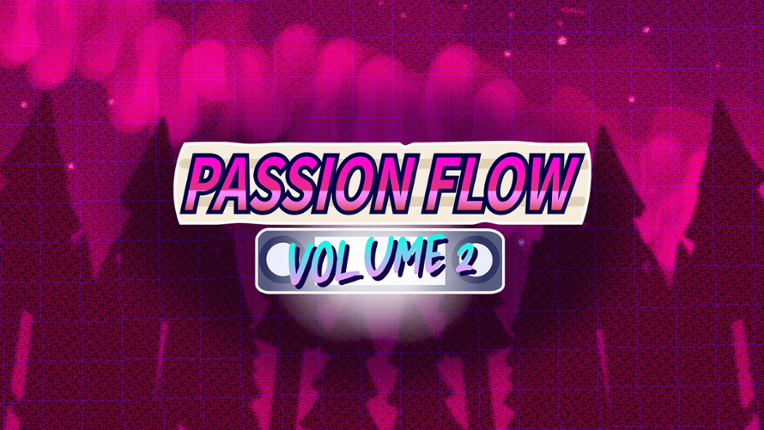 Passion Flow - Volume 2 Image
