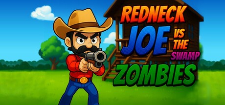 Games like Redneck Joe Vs The Swamp Zombies