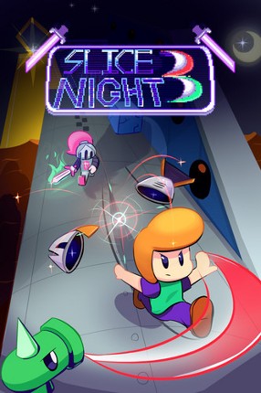 Slice Night 3 screenshot