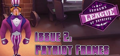 Supreme League of Patriots Issue 2: Patriot Frames Image