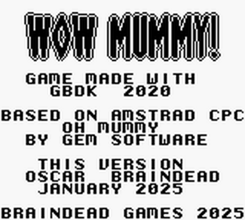 Wow Mummy! (Game Boy - Analogue Pocket) Image