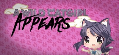 A Wild Catgirl Appears! Image