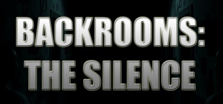 Games like Backrooms: The Silence