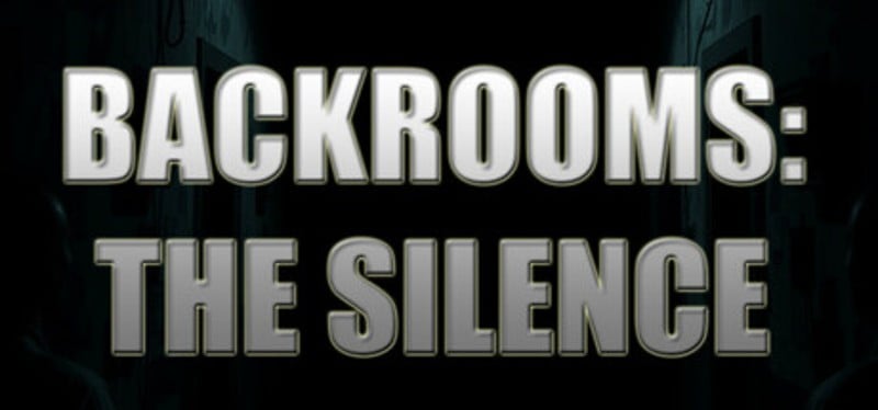 Backrooms: The Silence Image