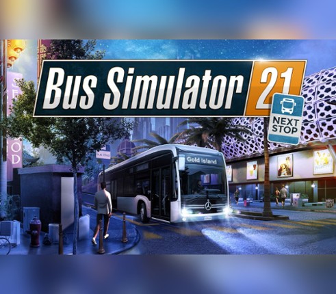 Bus Simulator 21 Next Stop Image