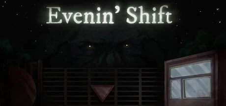 Games like Evenin' Shift