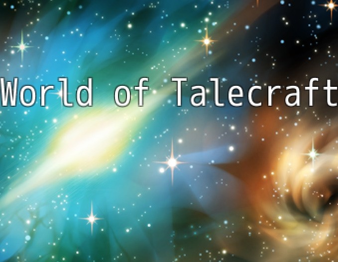 Games like World of Talecraft