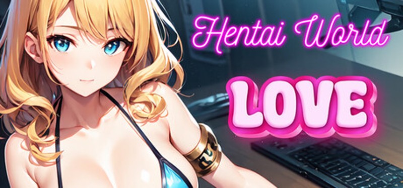 Hentai World Love Image