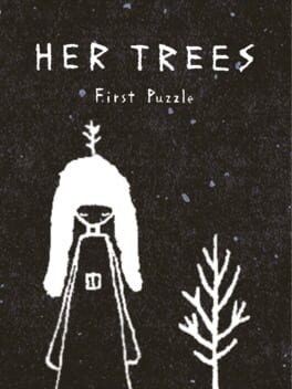 Games like HER TREES