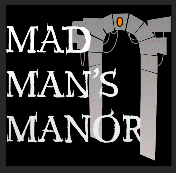 Games like Mad Man's Manor