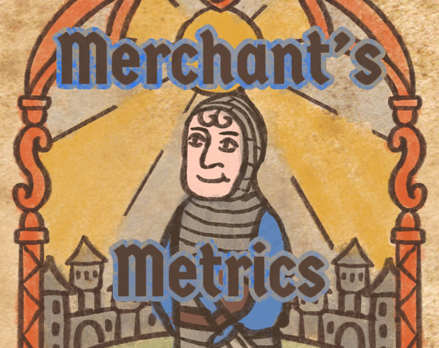 Games like Merchant's Metrics
