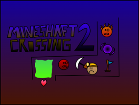 Mineshaft Crossing 2 Image