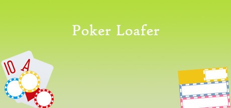Games like Poker Loafer
