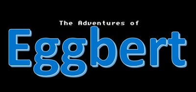 The Adventures of Eggbert Image