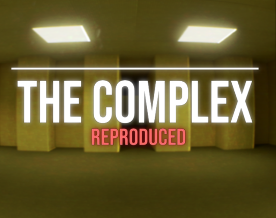The Complex: Reproduced Image