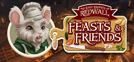 Games like The Lost Legends of Redwall: Feasts & Friends