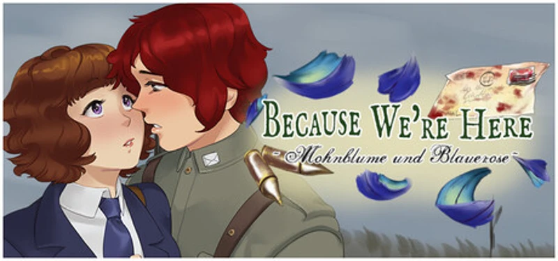 Because We're Here - Act I Image