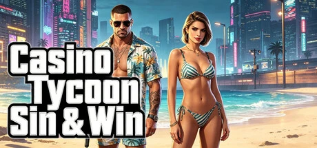 Games like Casino Tycoon: Sin & Win