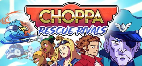 Games like Choppa: Rescue Rivals