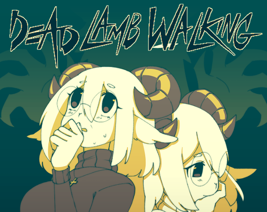 DEAD LAMB WALKING Image
