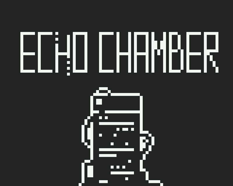 Games like Echo Chamber