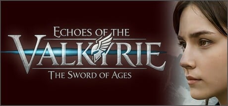Games like ECHOES OF THE VALKYRIE THE SWORD OF AGES