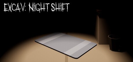 Games like Excav: Night Shift