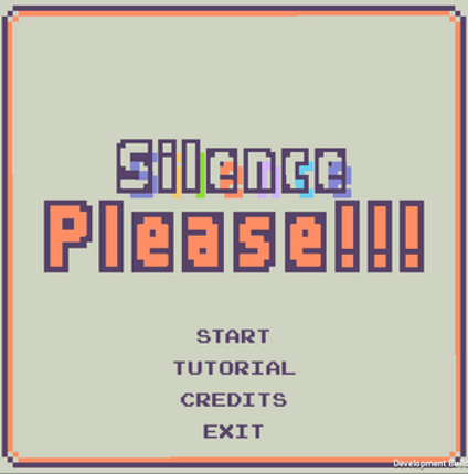Silence, Please Image