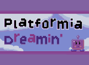 Platformia Dreamin' Image