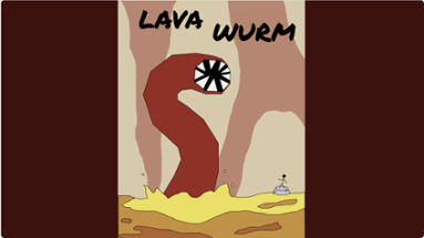 LAVA WURM Image