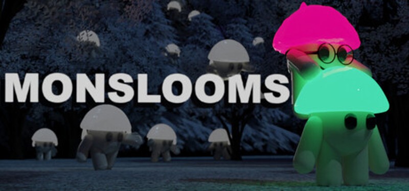Monslooms Image