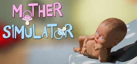 Games like Mother Simulator