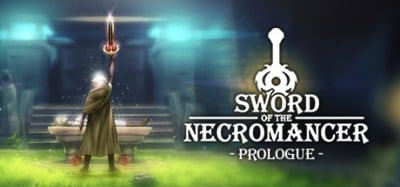 Sword of the Necromancer - Prologue Image