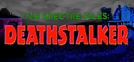 Games like The Spectre Files: Deathstalker