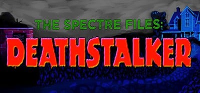 The Spectre Files: Deathstalker Image