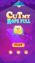 Cut My Rope Full Image