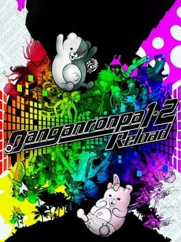 Games like Danganronpa 1-2 Reload