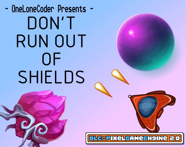 Games like Don't Run Out Of Shields