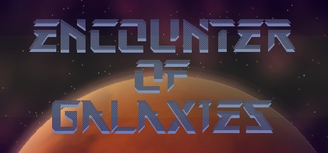 Games like Encounter of Galaxies