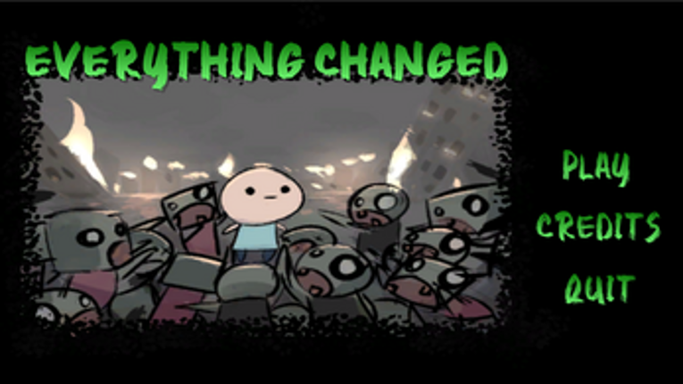 Everything Changed Image