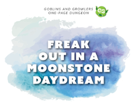 Freak Out in a Moonstone Daydream // One-Page Dungeon Image