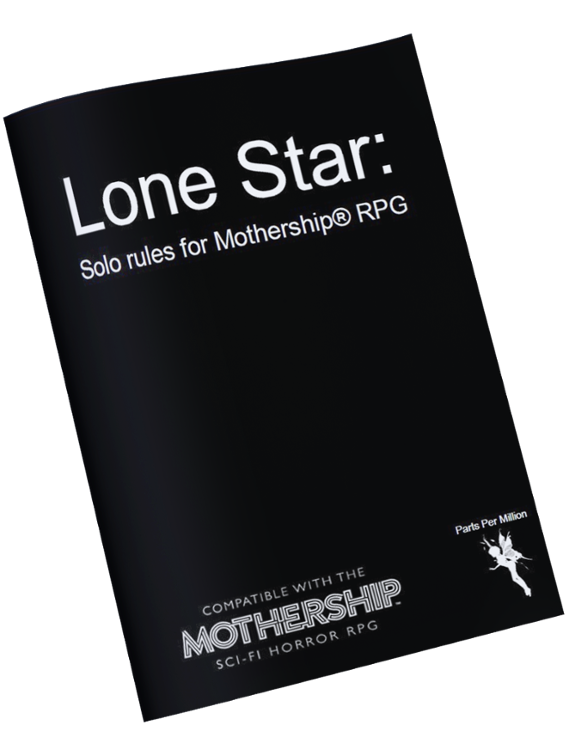 Games like Lone Star: Solo rules for Mothership RPG
