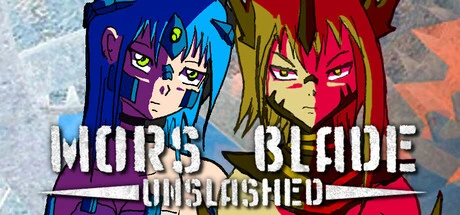 Games like Mors Blade - UNSLASHED