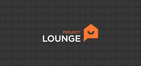 Games like Project Lounge