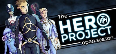 The Hero Project: Open Season Image