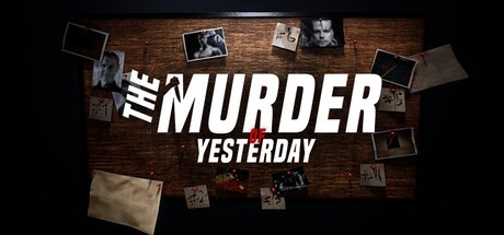 Games like The Murder Of Yesterday