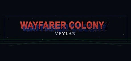 Games like Wayfarer Colony: Veylan