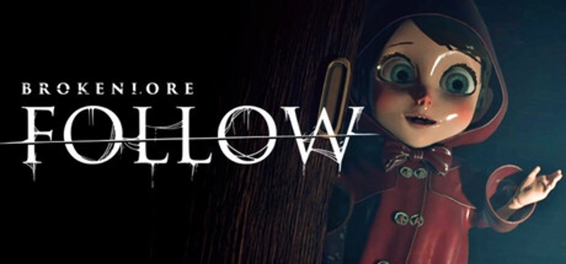 BrokenLore: FOLLOW Image