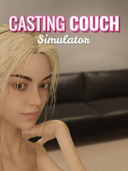 Games like Casting Couch Simulator